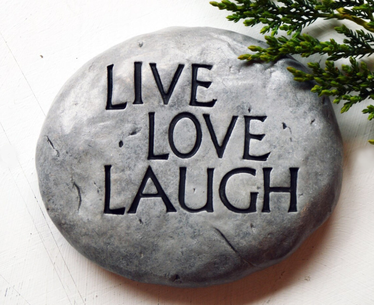 LIVE LOVE LAUGH Stone