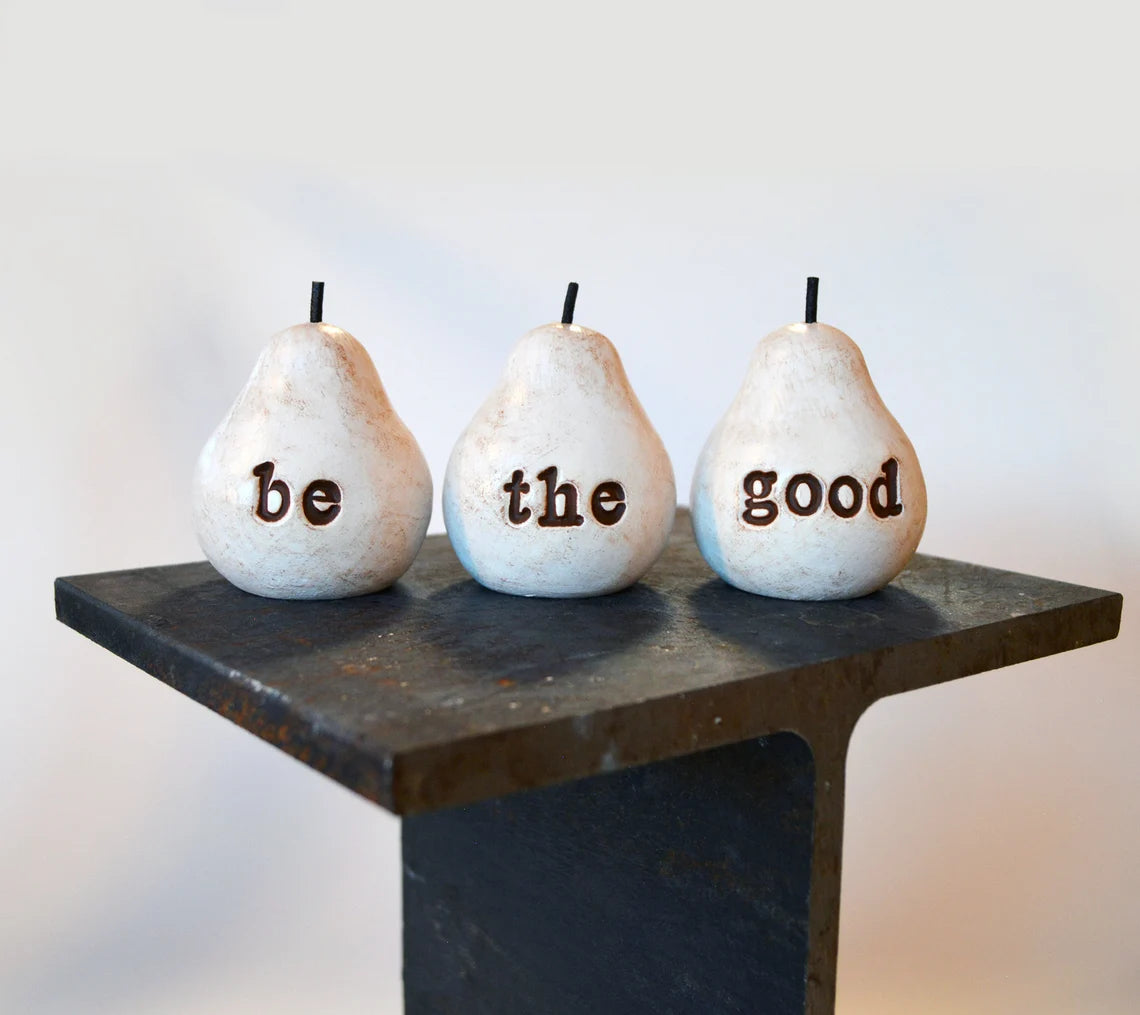 Rustic white be the good pears / FREE SHIPPING